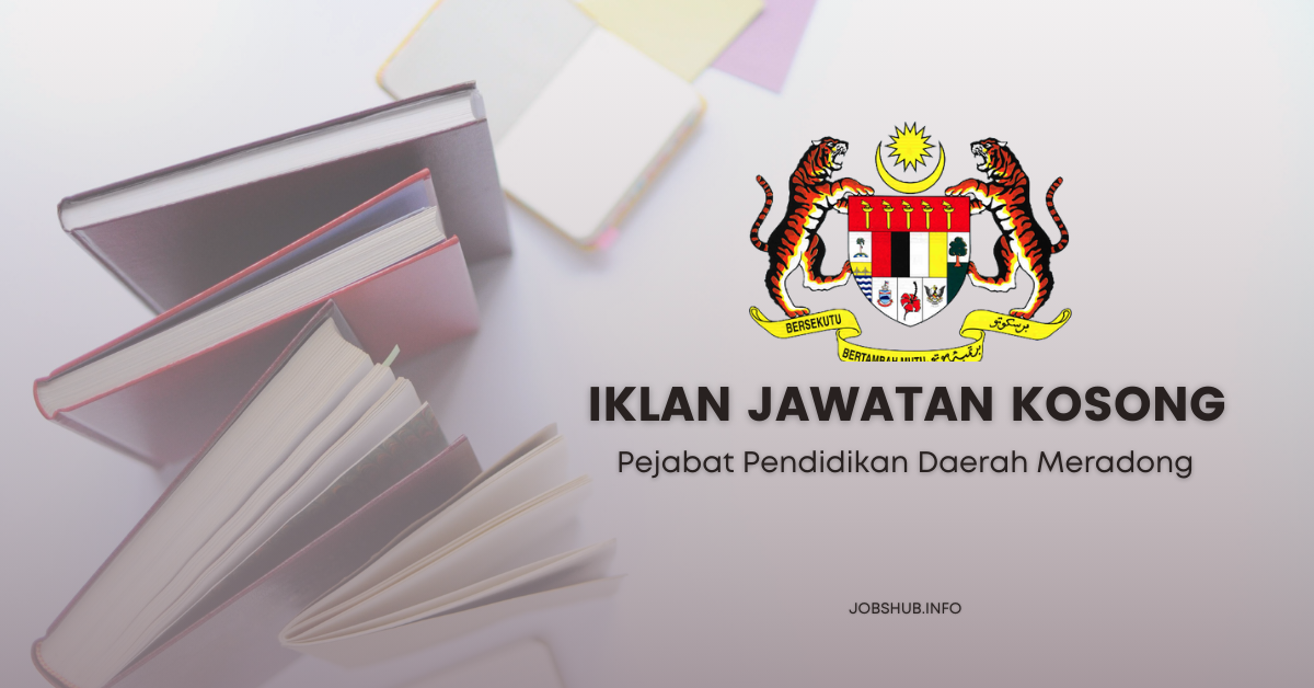 Jawatan Kosong Pejabat Pendidikan Daerah Meradong Kekosongan Personel