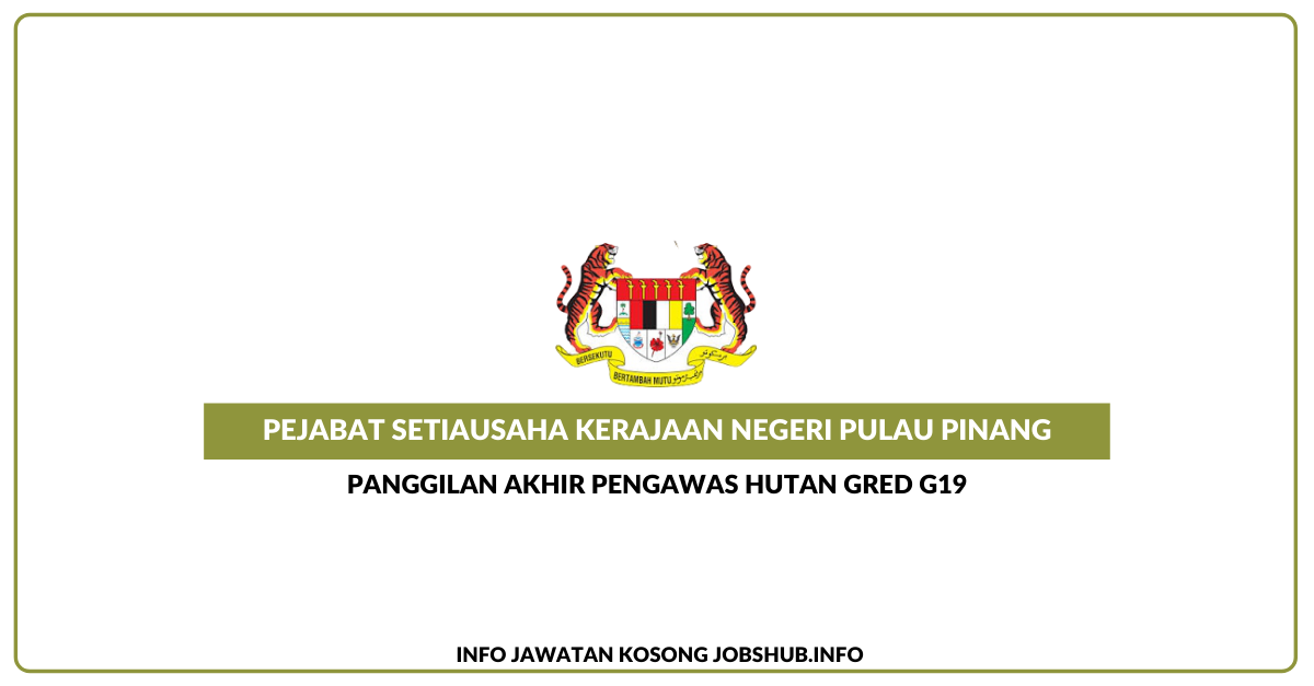 Jawatan Kosong Pejabat Setiausaha Kerajaan Negeri Pulau Pinang 