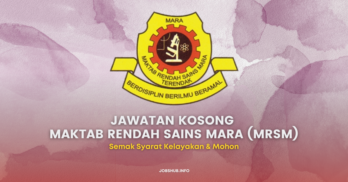Maktab Rendah Sains MARA (MRSM) jobs
