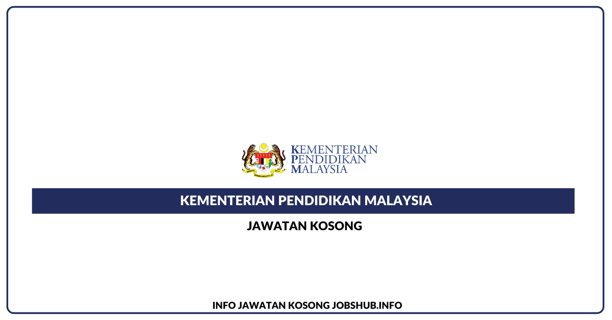 Kementerian Pendidikan MalaysiaÂ