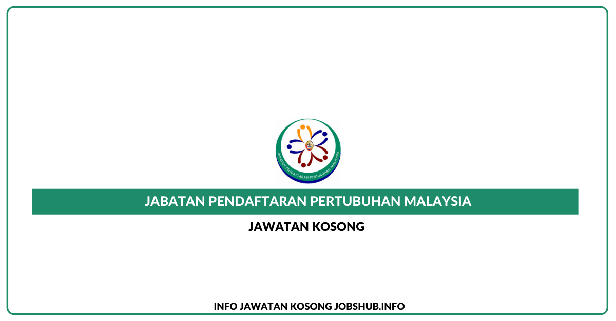 Jawatan Kosong Jabatan Pendaftaran Pertubuhan Malaysia » Jobs Hub