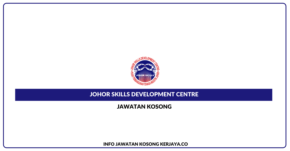 Johor Skills Development Centre