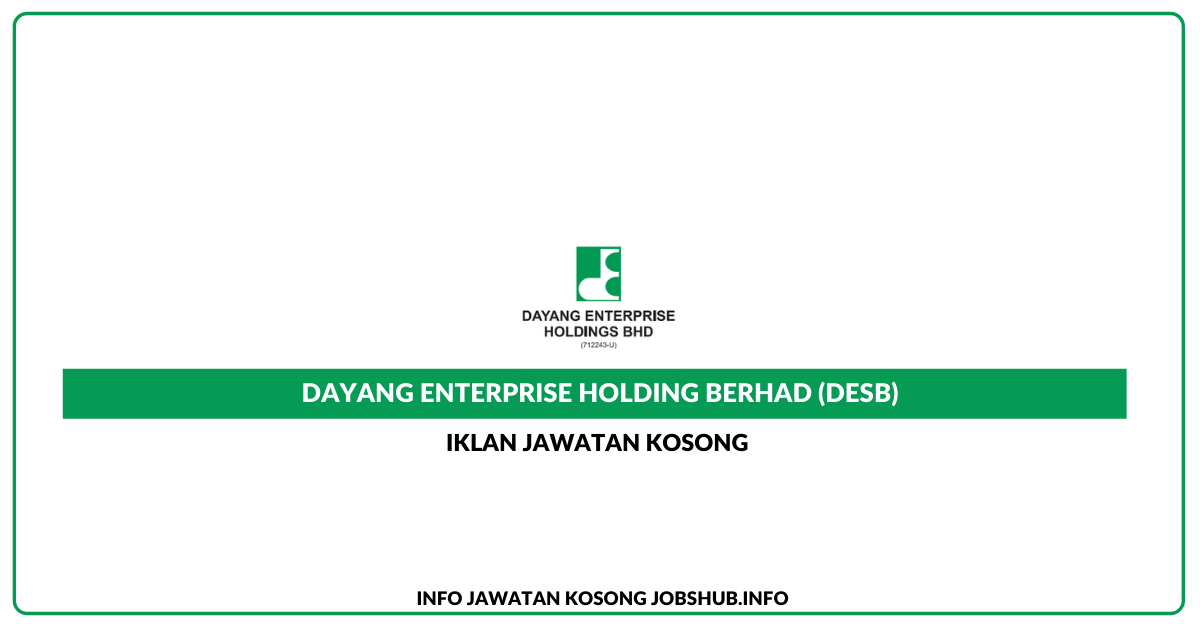 Dayang Enterprise Holding Berhad (DESB)