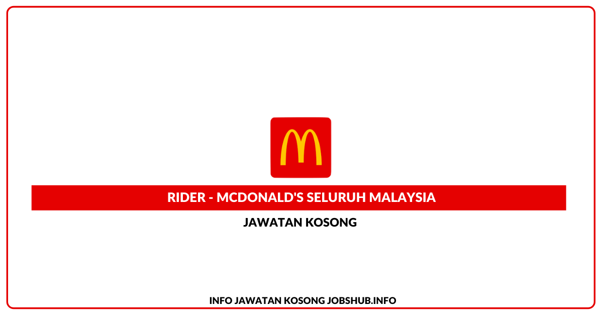Rider - McDonald's Seluruh Malaysia
