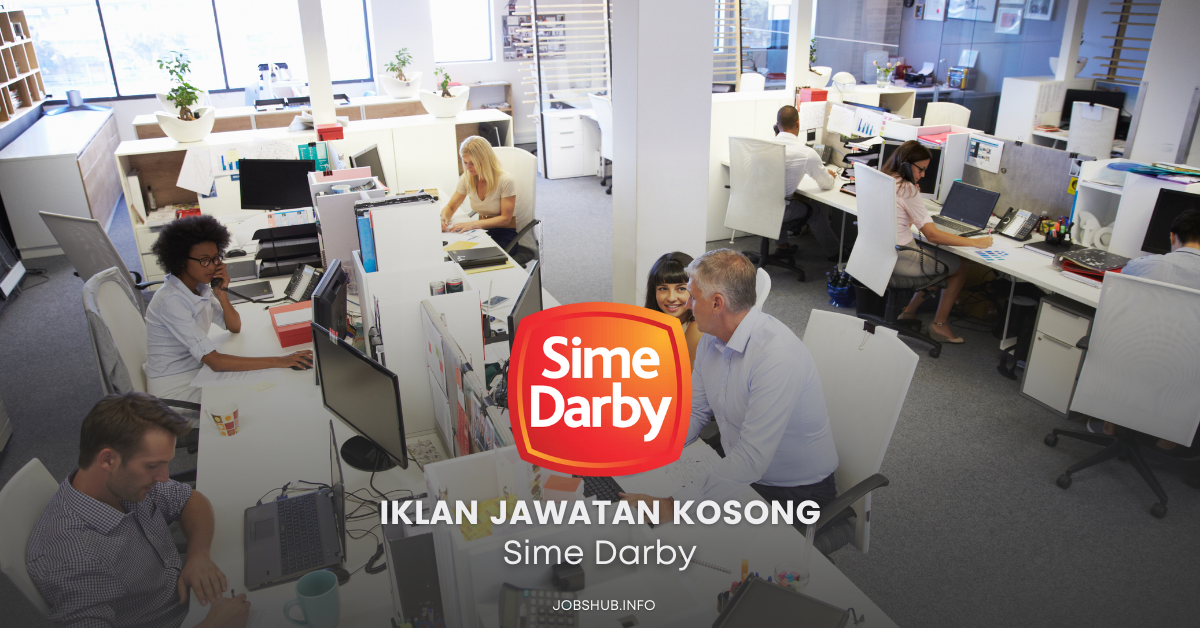 Jawatan Kosong Admin Assistant Cum Receptionist Di Sime Darby 