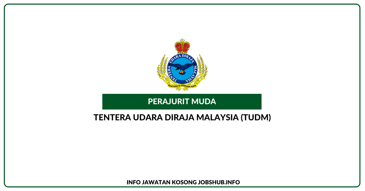Tentera Udara DiRaja Malaysia (TUDM) / Perajurit Muda