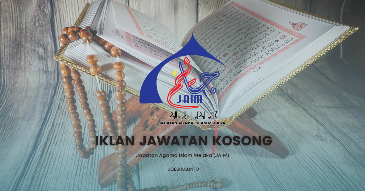 Jabatan Agama Islam Melaka (JAIM)