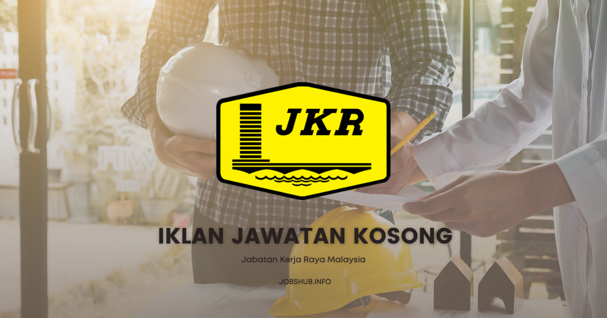 Jabatan Kerja Raya Malaysia Jabatan Kerja Raya Malaysia