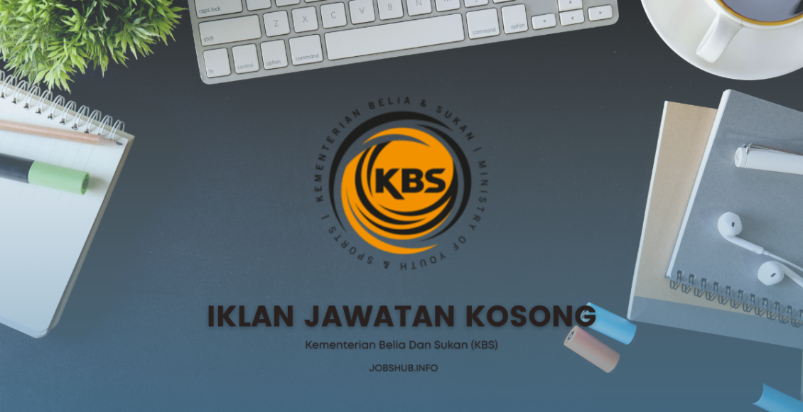 Kementerian Belia Dan Sukan (KBS)