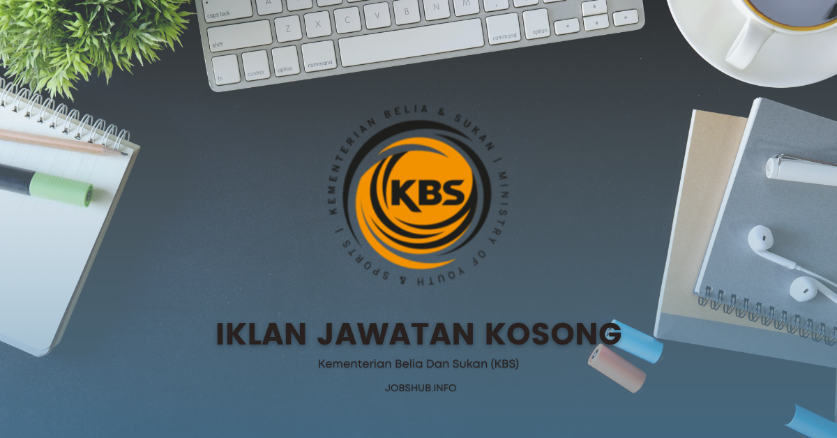 Kementerian Belia Dan Sukan (KBS)