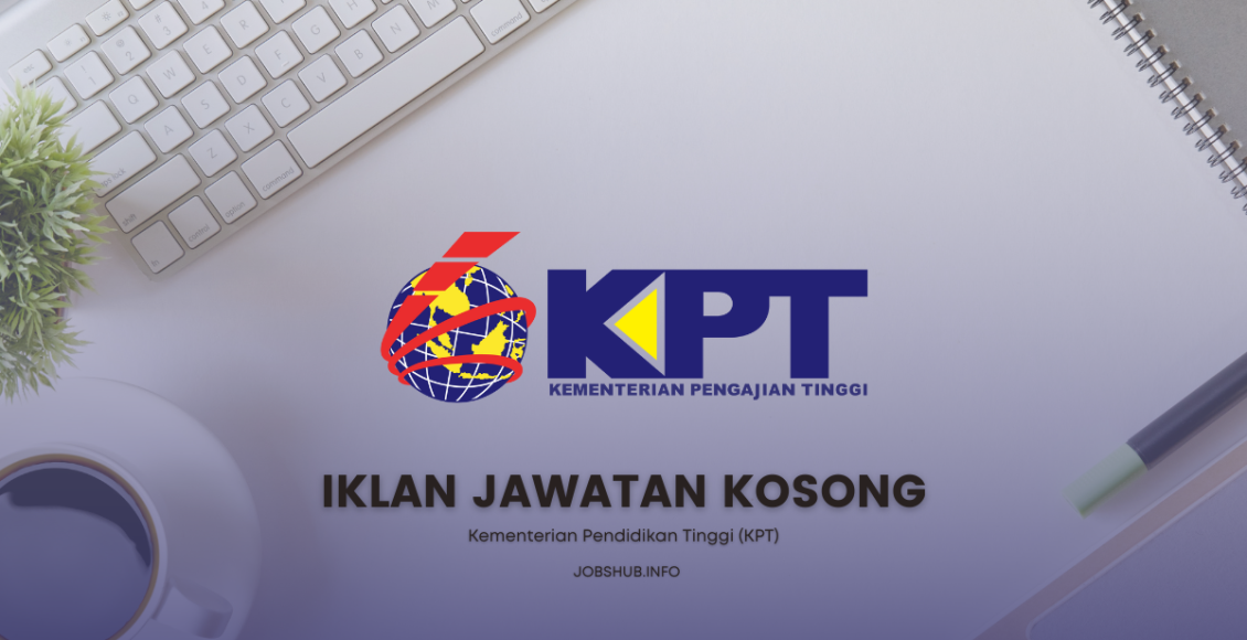 Kementerian Pendidikan Tinggi (KPT)