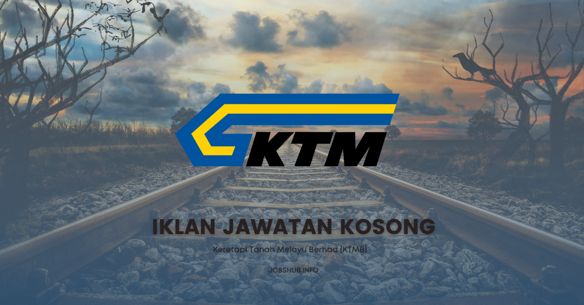 Jawatan Kosong Keretapi Tanah Melayu Berhad Ktmb Kekosongan Senior Engineer Manager