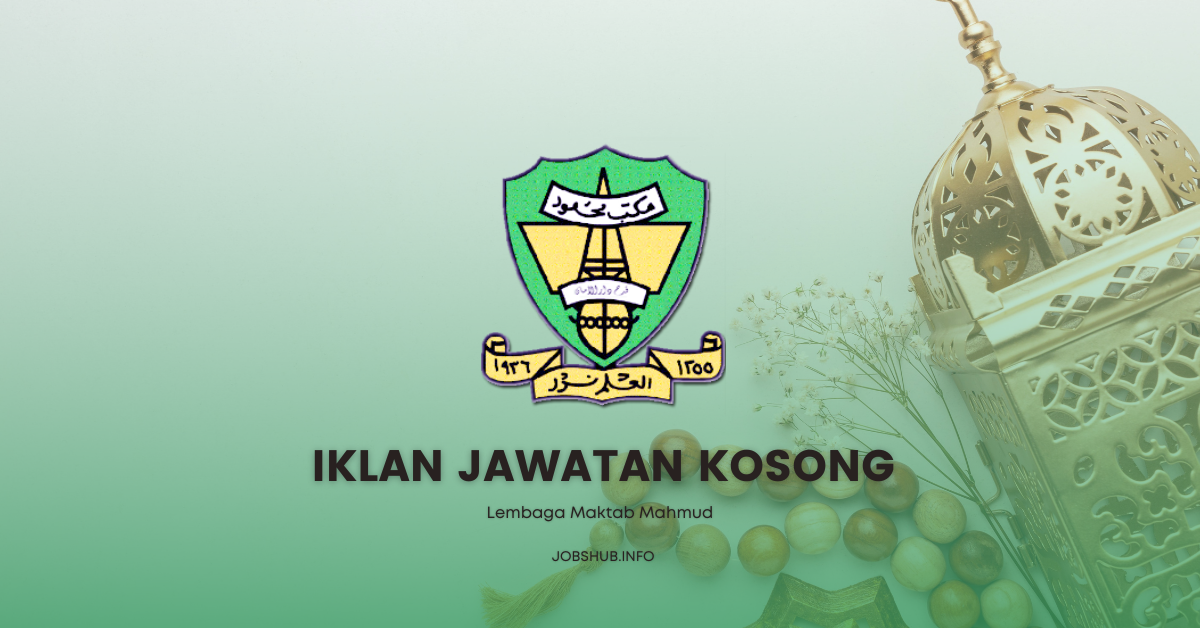 Lembaga Maktab Mahmud Lembaga Maktab Mahmud