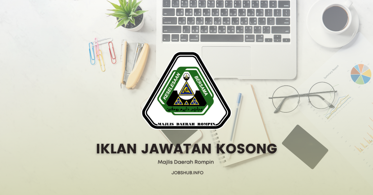 Majlis Daerah Rompin / Kekosongan Pelbagai Jawatan