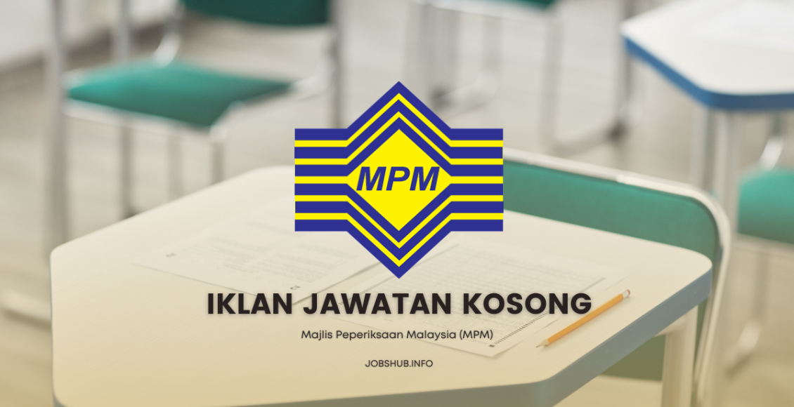 Majlis Peperiksaan Malaysia (MPM)