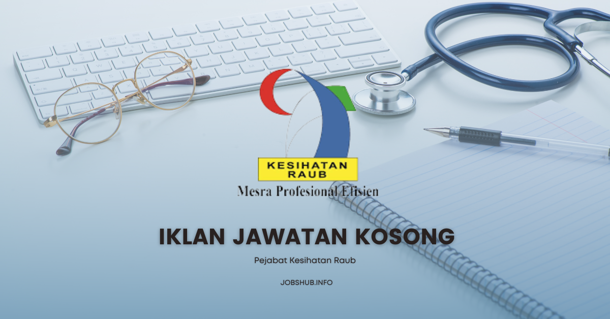 Pejabat Kesihatan Raub (1) Pejabat Kesihatan Raub