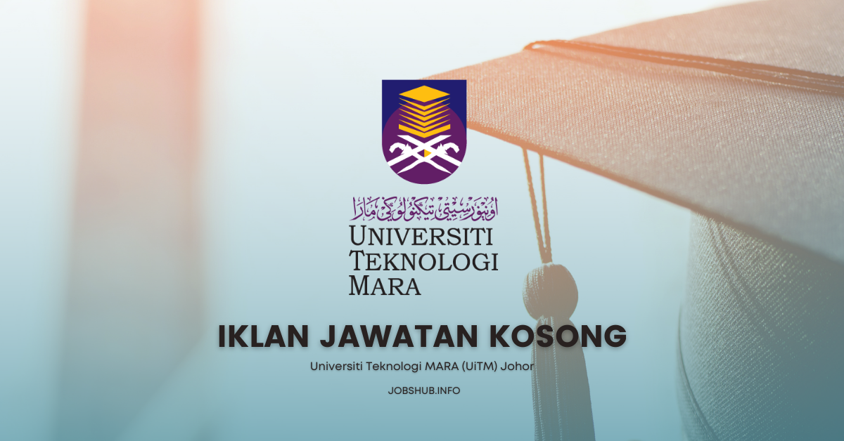 Universiti Teknologi MARA (UiTM) Johor