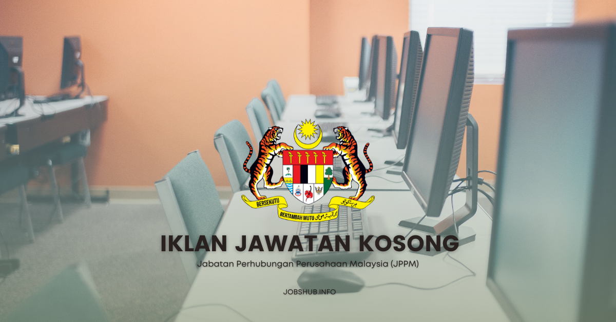 Jabatan Perhubungan Perusahaan Malaysia (JPPM) (1) Jabatan Perhubungan Perusahaan Malaysia (JPPM) (1)