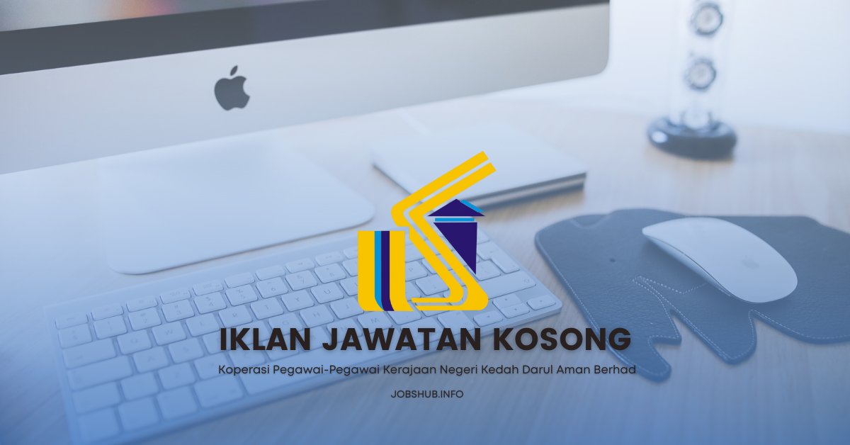 Koperasi Pegawai-Pegawai Kerajaan Negeri Kedah Darul Aman Berhad Koperasi Pegawai-Pegawai Kerajaan Negeri Kedah Darul Aman Berhad