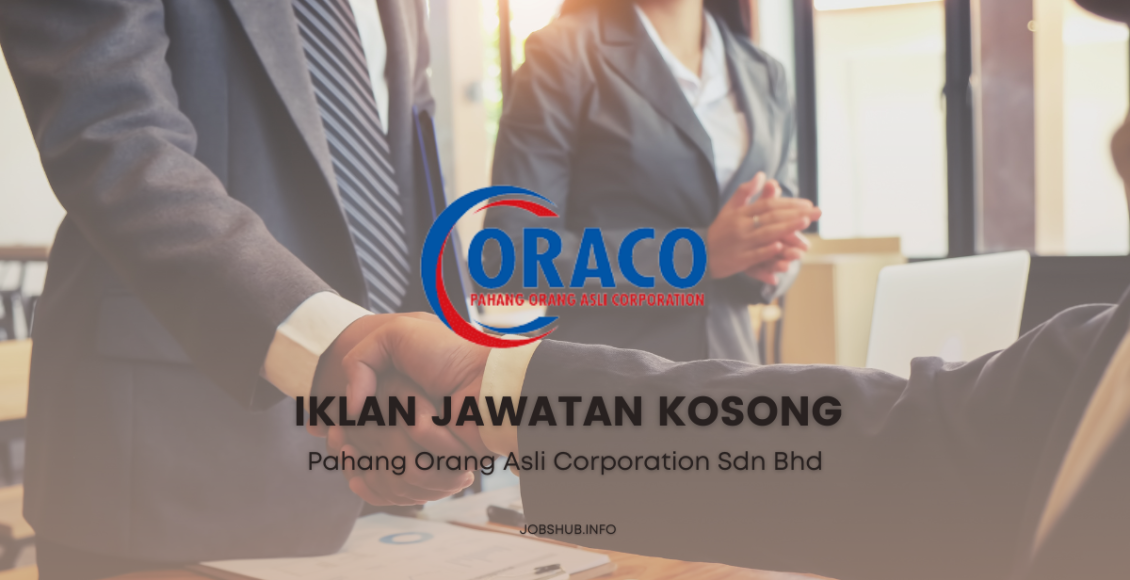 Pahang Orang Asli Corporation Sdn Bhd