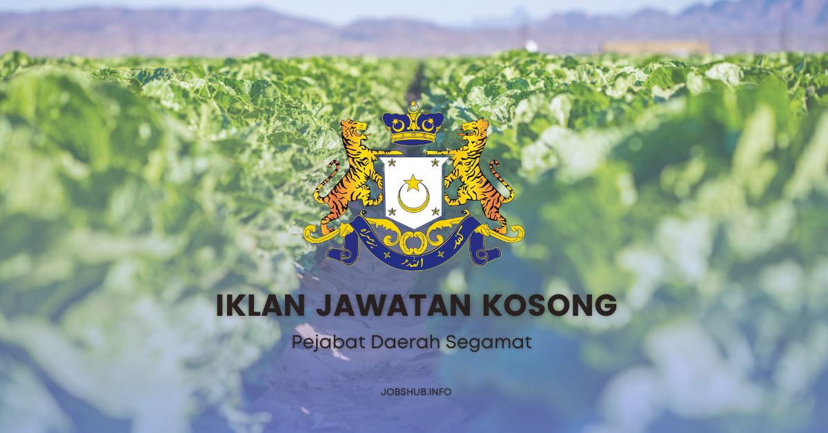 Pejabat Daerah Segamat / Kekosongan Pembantu Ladang