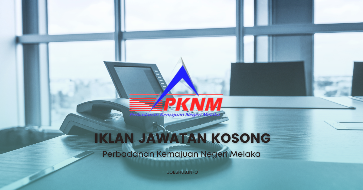 Perbadanan Kemajuan Negeri Melaka Perbadanan Kemajuan Negeri Melaka