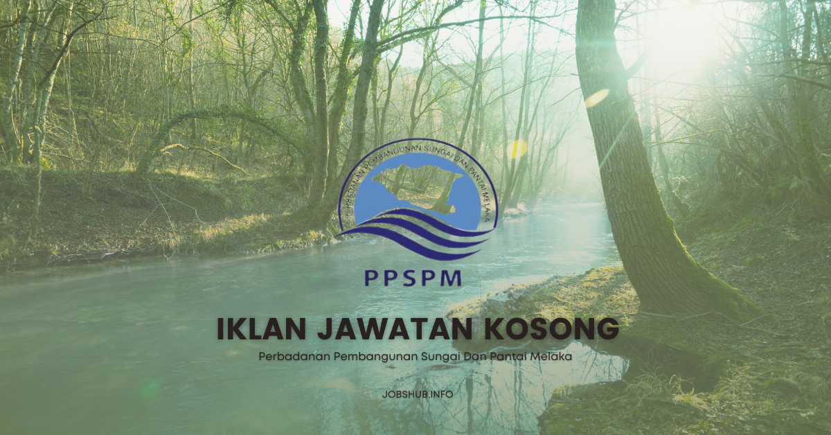 Perbadanan Pembangunan Sungai Dan Pantai Melaka / Kekosongan Pekerja Sambilan Harian