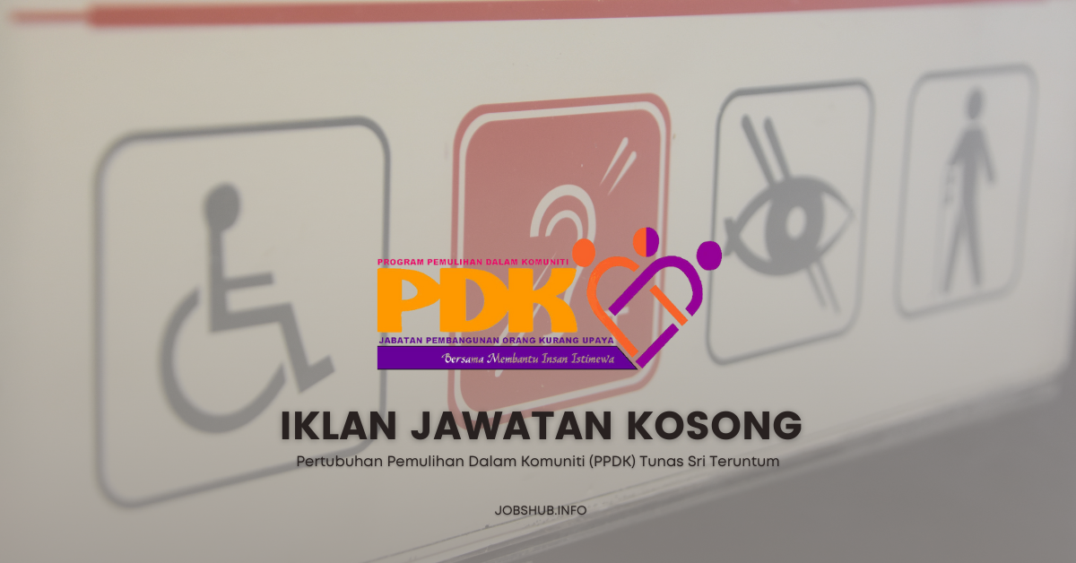 Pertubuhan Pemulihan Dalam Komuniti (PPDK) Tunas Sri Teruntum / Kekosongan Petugas PPDK