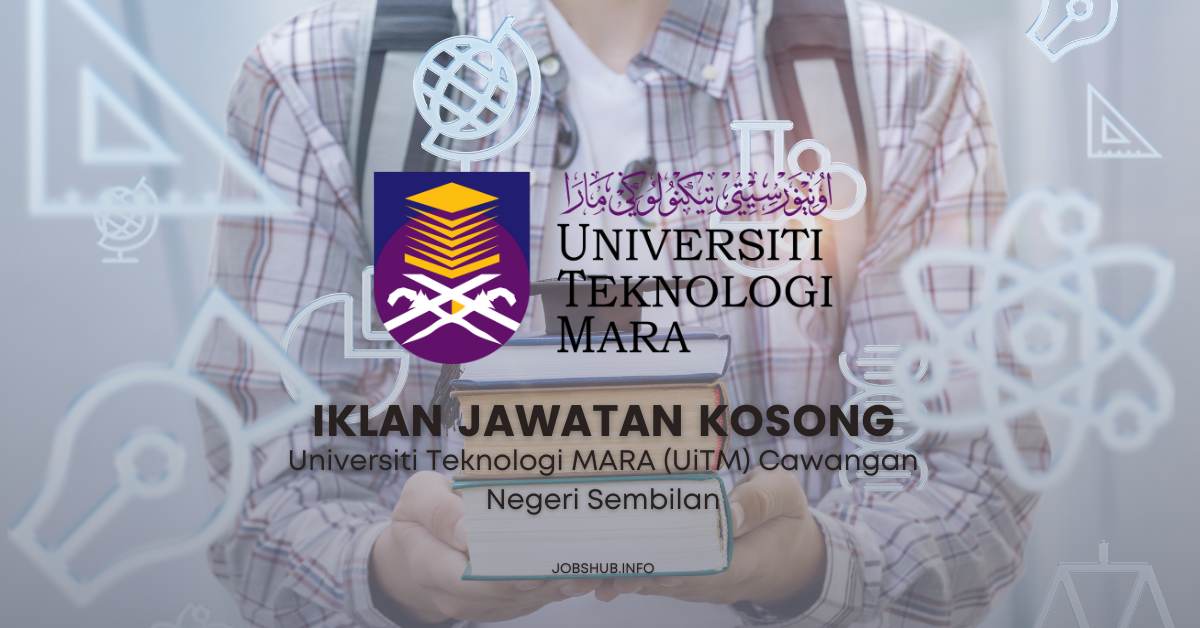 Universiti Teknologi MARA (UiTM) Cawangan Negeri Sembilan