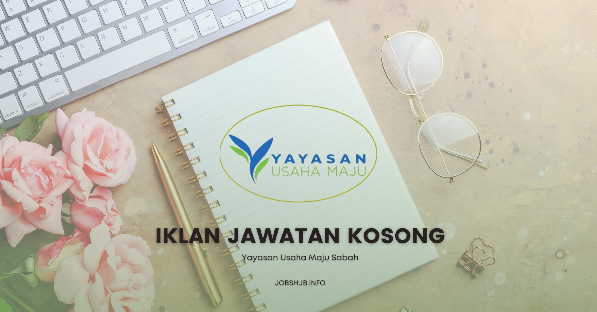 Yayasan Usaha Maju Sabah Yayasan Usaha Maju Sabah