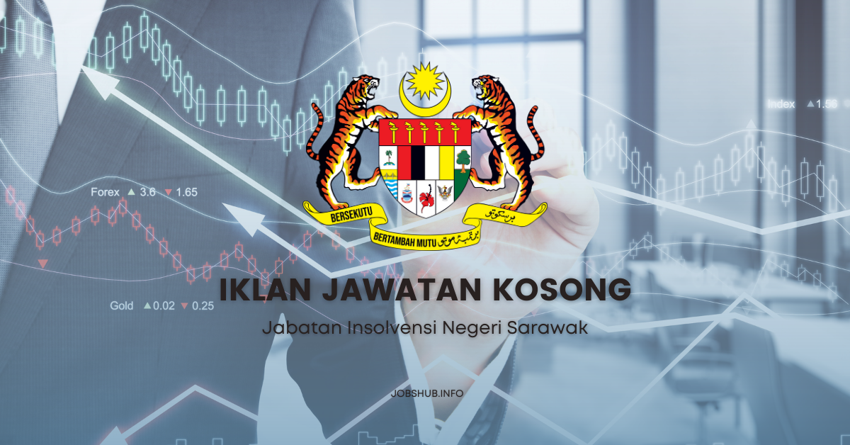 Jabatan Insolvensi Negeri Sarawak / Kekosongan Personel MySTEP