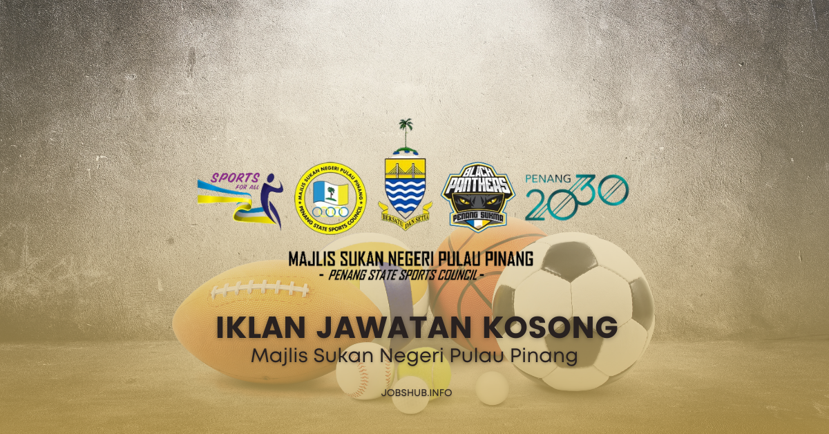 Majlis Sukan Negeri Pulau Pinang / Kekosongan Pelbagai Jawatan