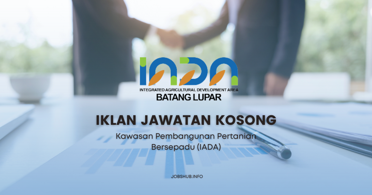 Kawasan Pembangunan Pertanian Bersepadu (IADA) Kawasan Pembangunan Pertanian Bersepadu (IADA)