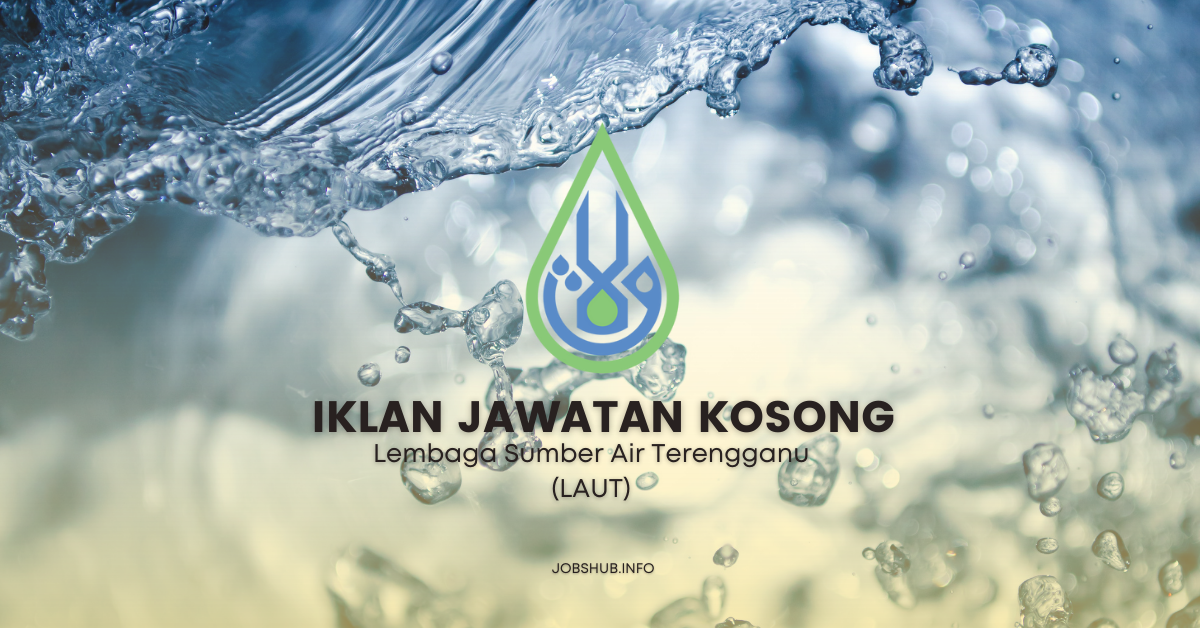 Jawatan Kosong Lembaga Sumber Air Terengganu Laut Kekosongan Penolong Jurutera And Penolong 1462