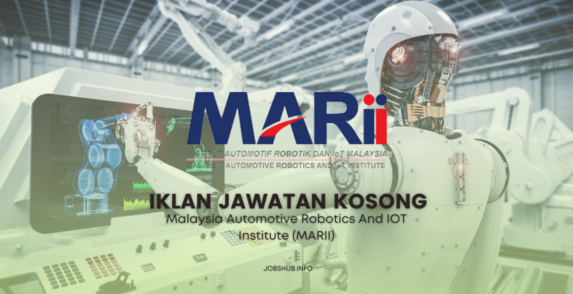 Malaysia Automotive Robotics And IOT Institute (MARII) (1)