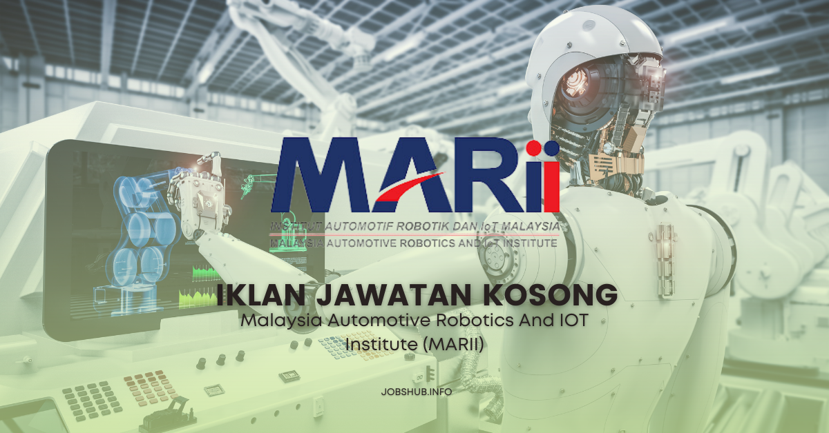 Malaysia Automotive Robotics And IOT Institute (MARII) (1)