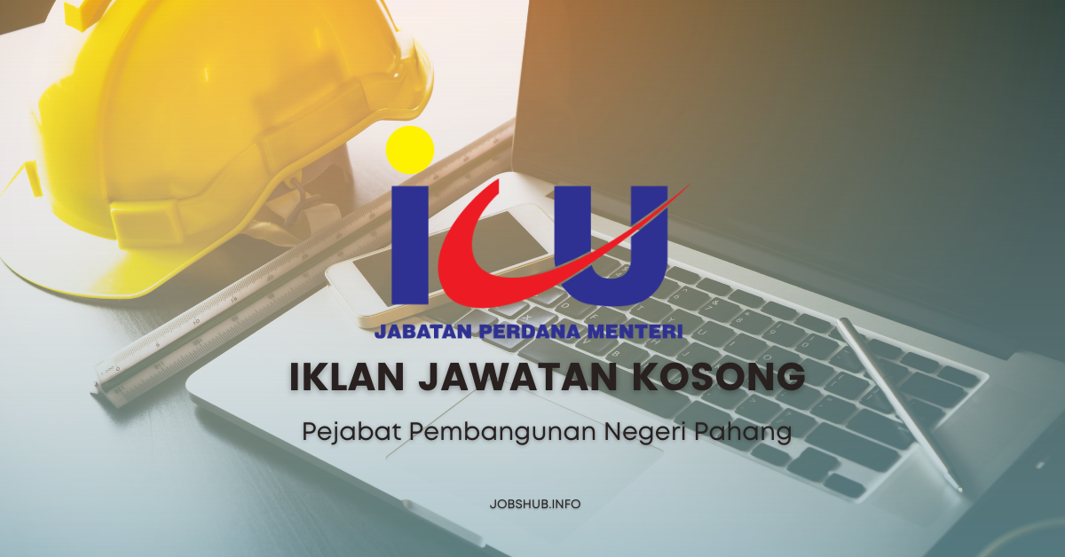 Pejabat Pembangunan Negeri Pahang Pejabat Pembangunan Negeri Pahang