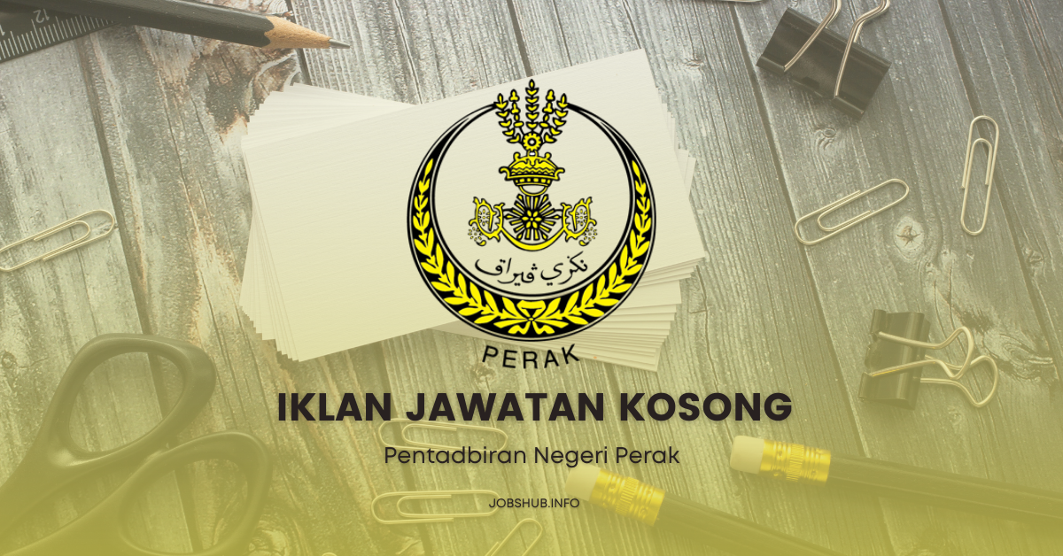 Pentadbiran Negeri Perak Pentadbiran Negeri Perak