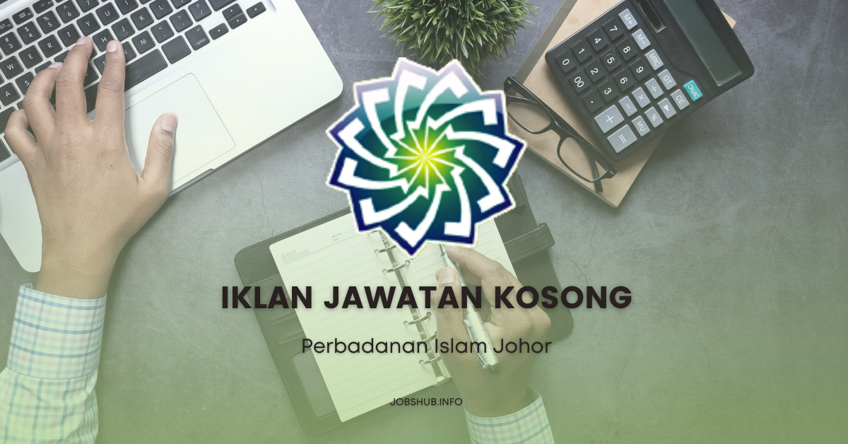 Perbadanan Islam Johor / Kekosongan Pembantu Khidmat Am Gred H1