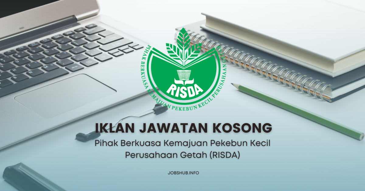 Pihak Berkuasa Kemajuan Pekebun Kecil Perusahaan Getah (RISDA) / Kekosongan Pembantu Tadbir (Perkeranian/Operasi)