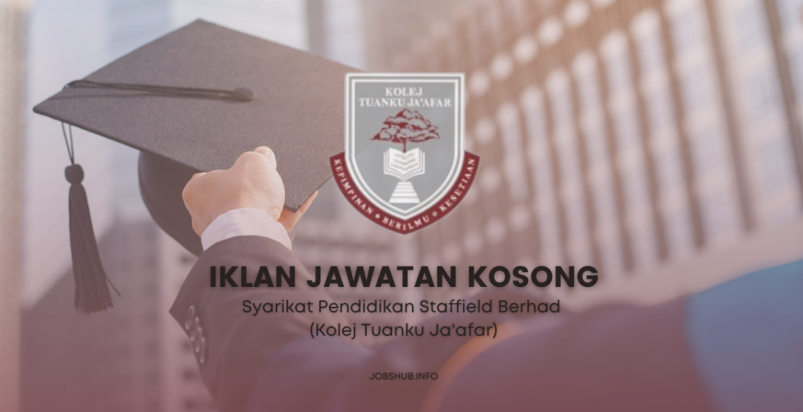 Syarikat Pendidikan Staffield Berhad (Kolej Tuanku Ja'afar)