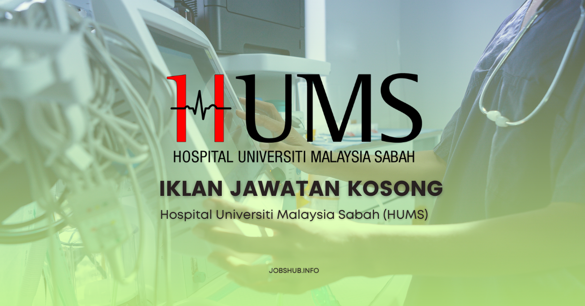 Hospital Universiti Malaysia Sabah (HUMS)