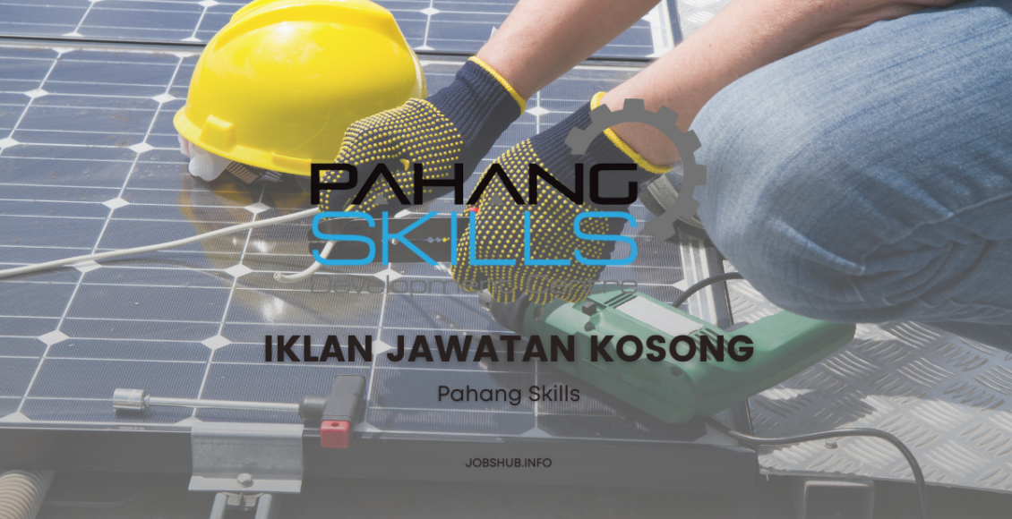 Pahang Skills