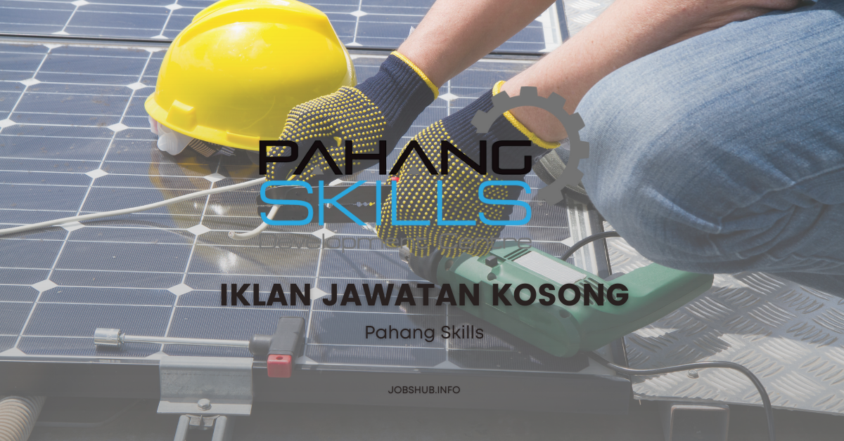 Pahang Skills Pahang Skills