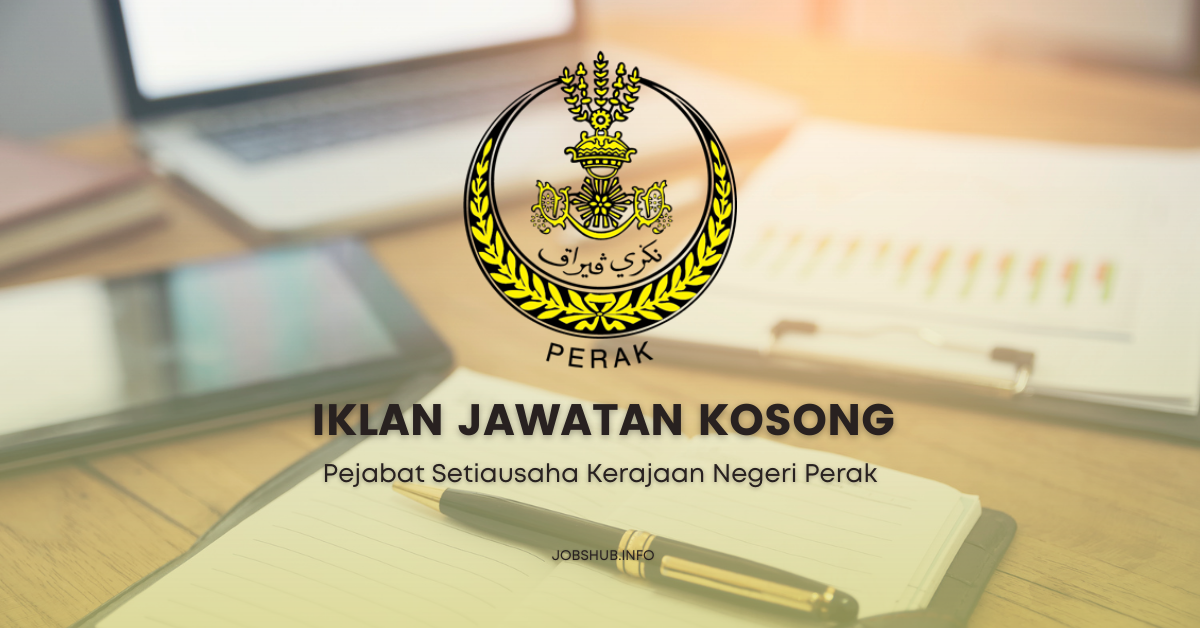 Pejabat Setiausaha Kerajaan Negeri Perak / Kekosongan Pembantu Tadbir (Pengoperasian) Setara Gred 1