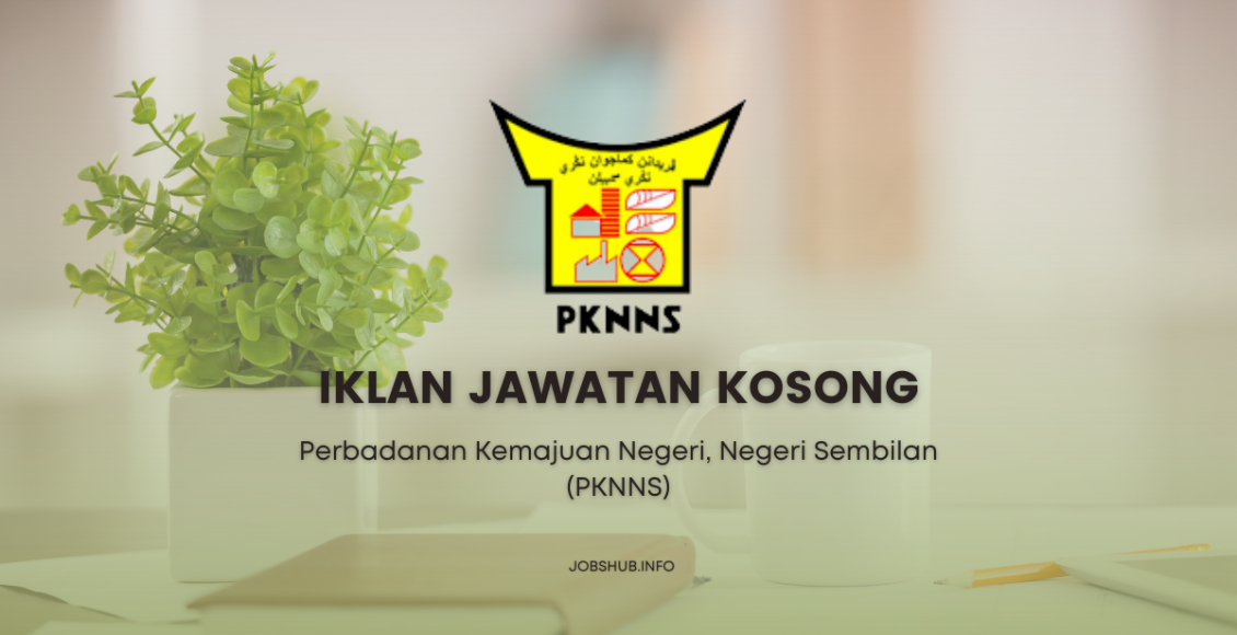 Perbadanan Kemajuan Negeri, Negeri Sembilan (PKNNS) (1)