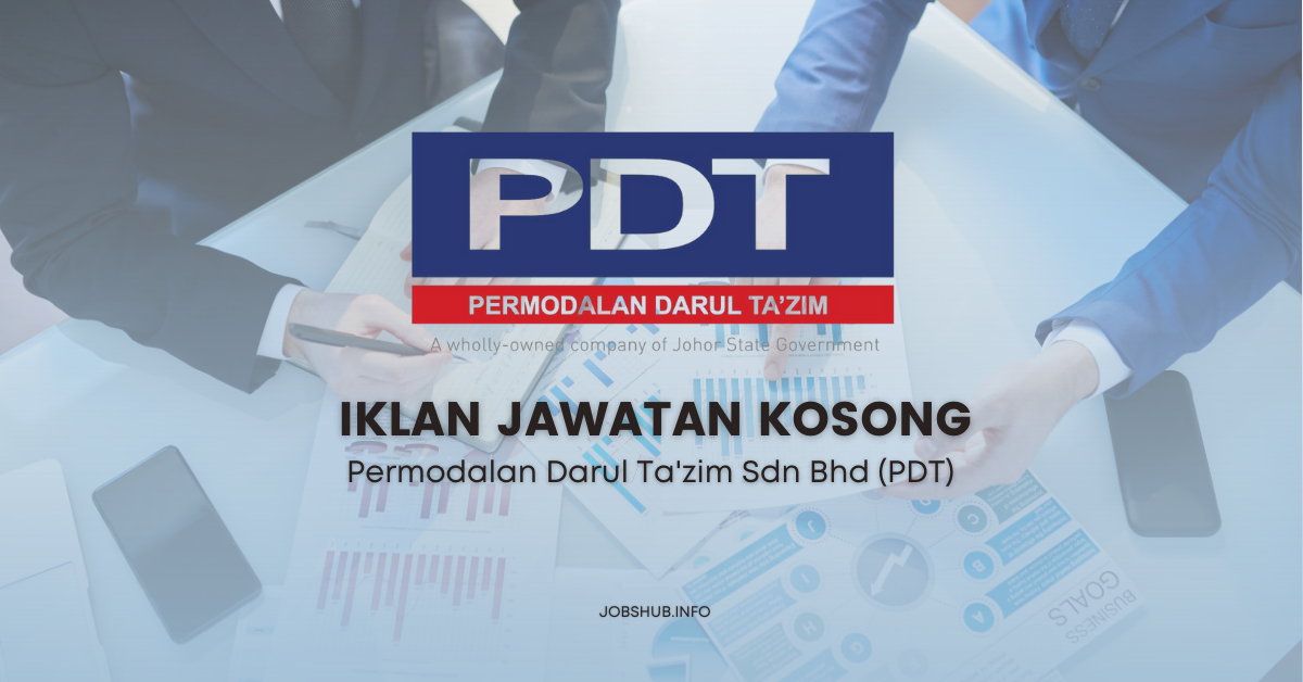 Permodalan Darul Ta’zim Sdn Bhd (PDT) / Kekosongan Penolong Kanan (Unit Teknologi Maklumat/IT)