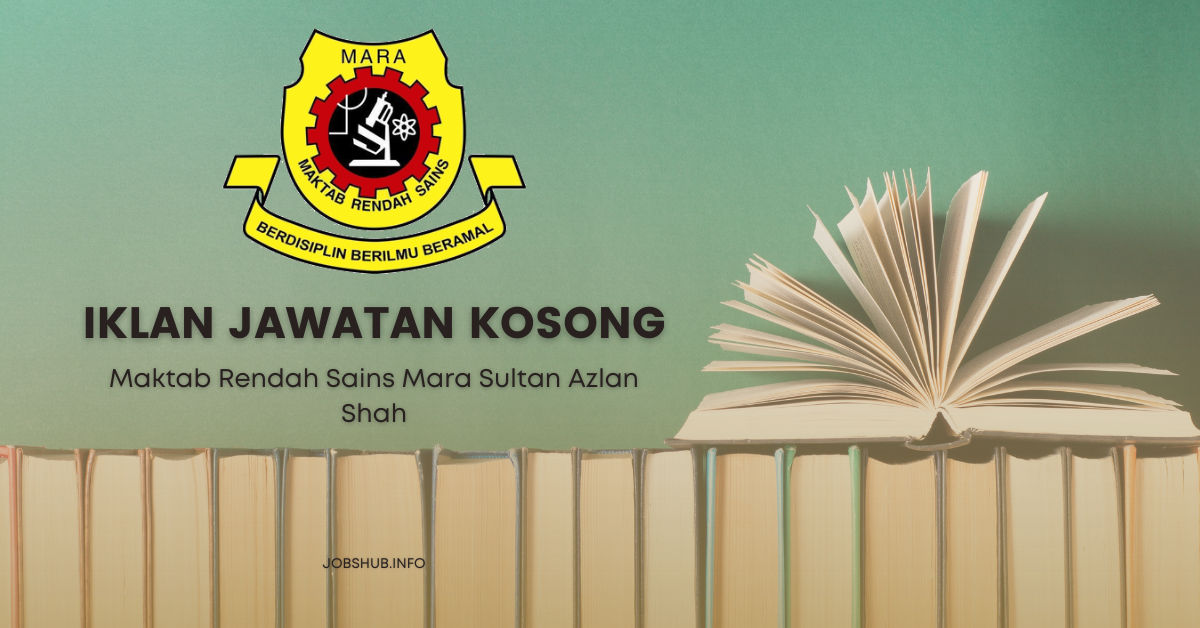 Maktab Rendah Sains Mara Sultan Azlan Shah Maktab Rendah Sains Mara Sultan Azlan Shah