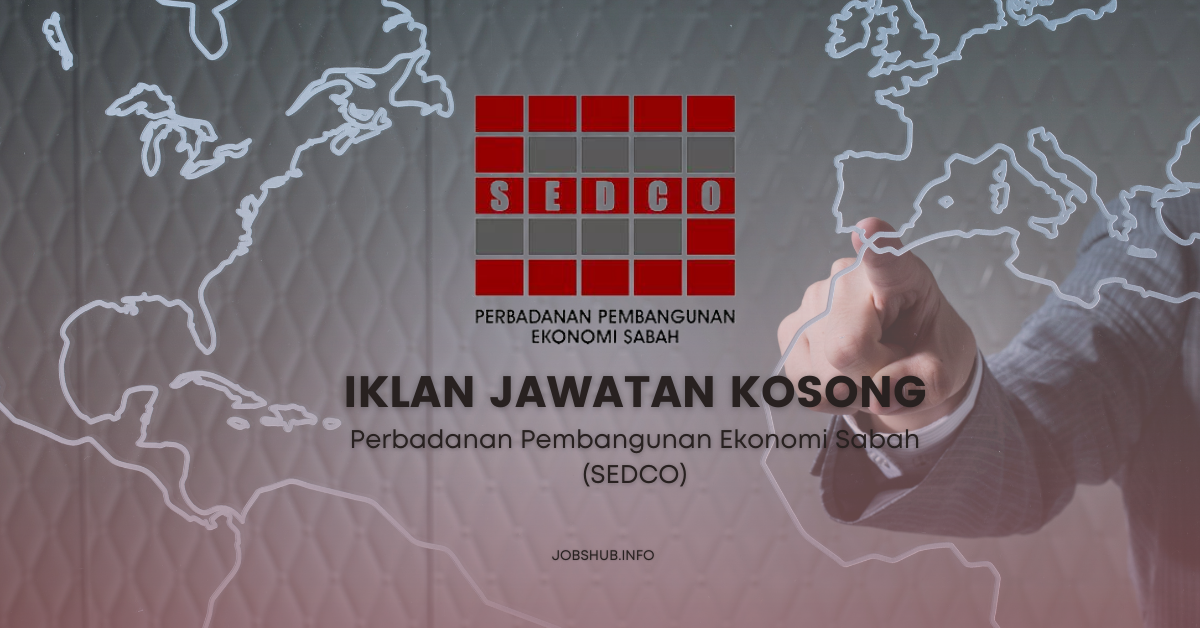 Perbadanan Pembangunan Ekonomi Sabah (SEDCO) / Kekosongan Penolong Pegawai tadbir