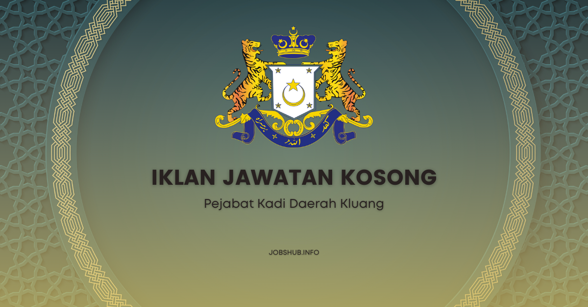 Jawatan Kosong Pejabat Kadi Daerah Kluang / Kekosongan Guru Takmir ...